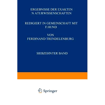 预订 Ergebnisse der Exakten Naturwissenschaften: Siebzehnter Band: 9783642938993