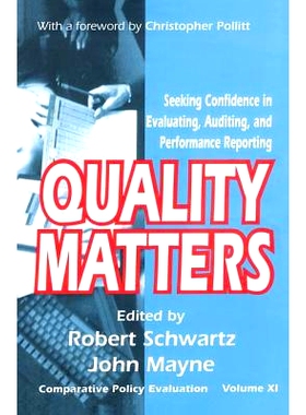 预订 Quality Matters: Seeking Confidence in Evaluating, Auditing, and Performance Reporting 质量很重要:在评估,审核与效绩