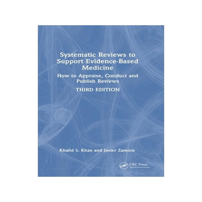 [预订]Systematic Reviews to Support Evidence-Based Medicine 9781032114736