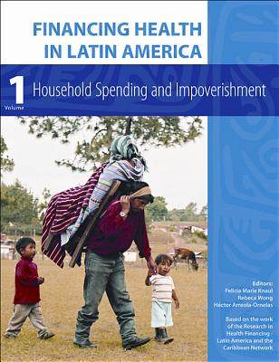 【预订】Financing Health in Latin America, Volume 1 9780982914427