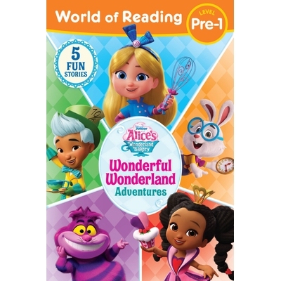 预订 World of Reading: Alice’s Wonderland Bakery: Wonderful Wonderland Adventures, Level Pre-1: 9781368084581