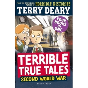 Terrible 第二次世界大战 Deary 糟糕历史系列 True World CBBC频道喜剧 Second 儿童幽默科普读物 War Terry Tales 英文原版