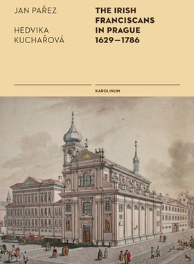 【预订】The Irish Franciscans in Prague 1629-1786 9788024626765