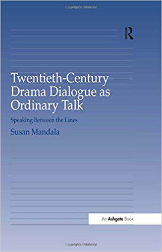 【预售】Twentieth-Century Drama Dialogue as Ordinary Talk