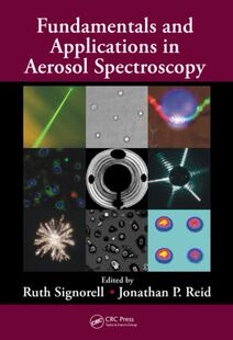 【预订】Fundamentals and Applications in Aerosol Spectroscopy