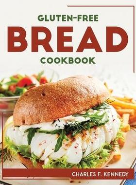 [预订]Gluten-Free Bread Cookbook 9781804768396