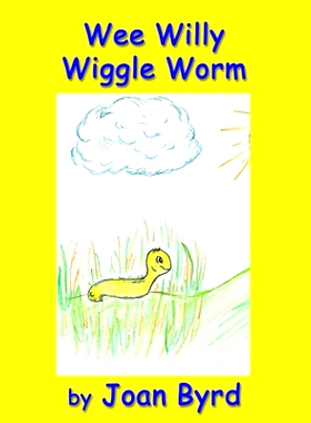 预订 Wee Willy Wiggle Worm: 9781630665081