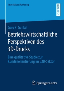 Des Sektor B2b Studie Betriebswirtschaftliche Perspektiven Zur Drucks 预订 Eine Kundenorientierung Qualitative