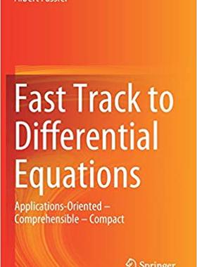 【预售】Fast Track to Differential Equations: Applications-Oriented - Comprehensible - Compact