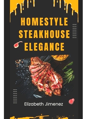 预订 Homestyle Steakhouse Elegance: 9798876449504