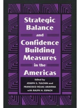 预订 Strategic Balance and Confidence Building Measures in the Americas: 9780804736077