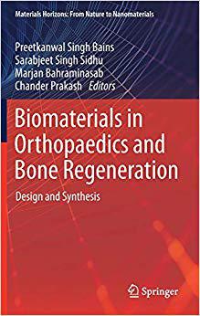 【预售】Biomaterials in Orthopaedics and Bone Regeneration