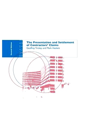 预订 The Presentation and Settlement of Contractors’ Claims - E2 承包商索赔的陈述和解决（*版）: 9781138979253
