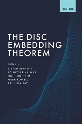 现货The Disc Embedding Theorem 9780198841319
