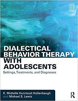 【预售】Dialectical Behavior Therapy with Adolescents