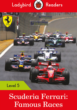 【预订】Scuderia Ferrari: Famous Races - Ladybird Readers Level 5