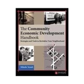 预订 Community Economic Development Handbook: Strategies and Tools to Revitalize Your Neighborhood 社区经济发展手册：振