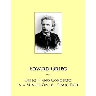 Minor 9781502416773 Piano Part Op. Concerto Grieg 预订