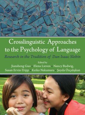 【预订】Crosslinguistic Approaches to the Psychology of Language