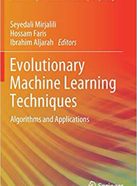 【预售】Evolutionary Machine Learning Techniques