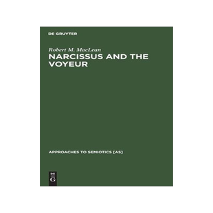 [预订]Narcissus and the Voyeur 9789027978387