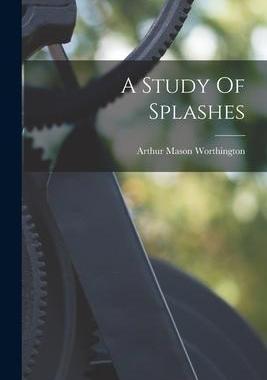 [预订]A Study Of Splashes 9781016453288