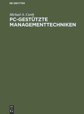 【预订】PC-gestützte Managementtechniken 9783486212624