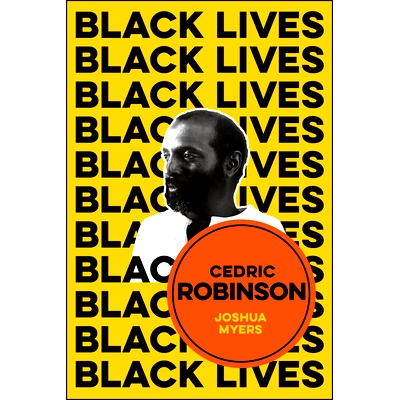 预订 Cedric Robinson - the Time of the Black Radical Tradition: The Time of The Black Radical Tradition 塞德里克·罗宾逊