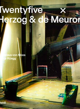 预订 Stanislaus von Moos and Arthur Rüegg: Twentyfive x Herzog & de Meuron 斯坦尼斯劳斯·冯·莫斯和亚瑟·吕格：二十五 X