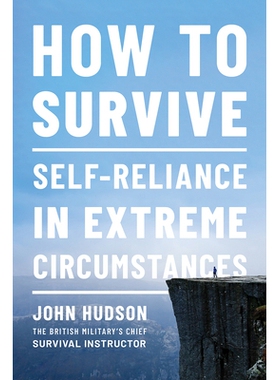 预订 How to Survive: Self-Reliance in Extreme Circumstances 如何生存：极端情况下的自力更生: 9781682686454