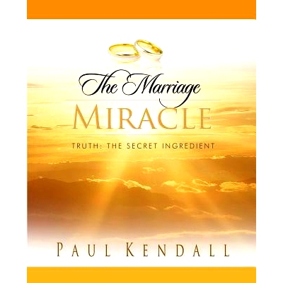 预订 The Marriage Miracle: Truth: The Secret Ingredient: 9781505692662