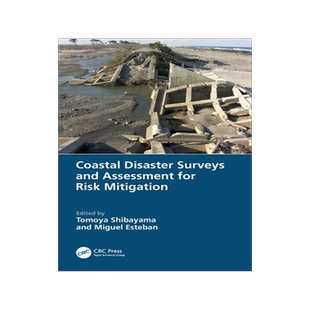 [预订]Coastal Disaster Surveys and Assessment for Risk Mitigation 9780367741280