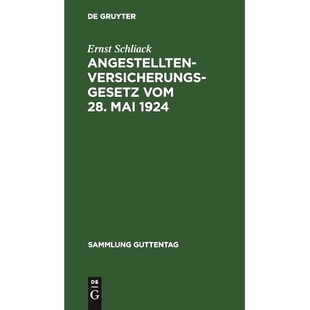 vom Sachreg einem den Angestellten Versicherungsgesetz wichtigsten Mai 28. und 预订 1924 Ausführungsvorschriften nebst