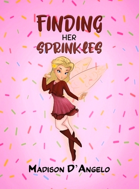 预订 Finding Her Sprinkles: 9781398425989