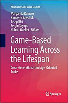 【预售】Game-Based Learning Across the Lifespan: Cross-Generational and Age-Oriented Topics