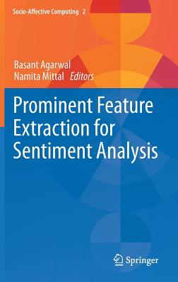【预订】Prominent Feature Extraction for Sentiment Analysis-封面