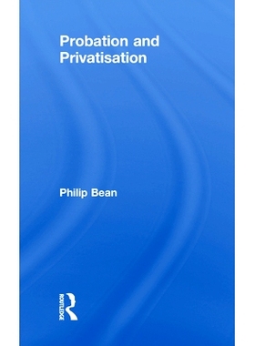 预订 Probation and Privatisation 缓刑与私有化: 9780815353973