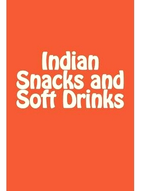 预订 Indian Snacks and Soft Drinks: 9781533031433