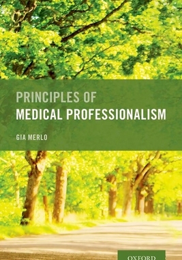 [预订]Principles of Medical Professionalism 9780197506226