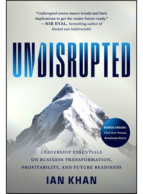 预订 Undisrupted: Leadership Essentials on Business Transformation, Profitability and Future Readin 不间断: 978139421582