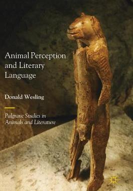 【预订】Animal Perception and Literary Language