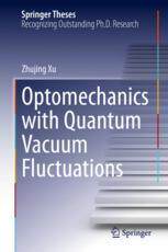 [预订]Optomechanics with Quantum Vacuum Fluctuations 9783031430510