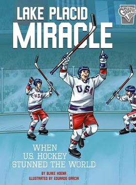 预订 Lake Placid Miracle: When U.S. Hockey Stunned the World: 9781543528718