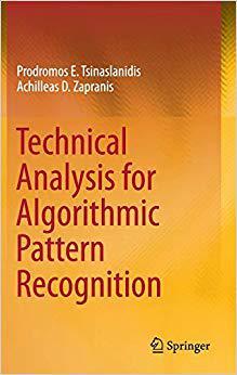 【预订】Technical Analysis for Algorithmic Pattern Recognition 9783319236353