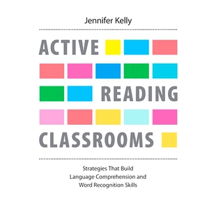 预订 Active Reading Classrooms: Strategies that build language comprehension and word recognition skills 积极阅读课堂：