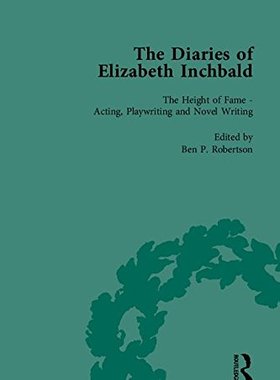 【预订】The Diaries of Elizabeth Inchbald
