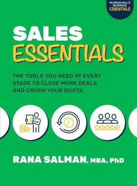[预订]Sales Essentials: The Tools You Need at Every Stage to Close More Deals and Crush Your Quota 9781265224448
