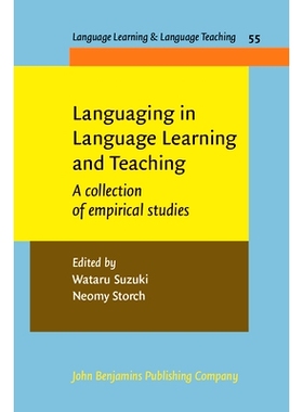 预订 Languaging in Language Learning and Teaching: A collection of empirical studies 语言学习与教学中的语言化：实证研究:
