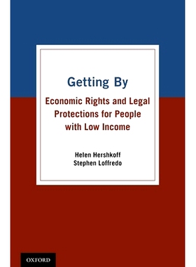 预订 Getting By: Economic Rights and Legal Protections for People with Low Income 勉强过活：低收入者的经济权利与法律保护