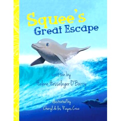 预订 Squee’s Great Escape: 9780998646039